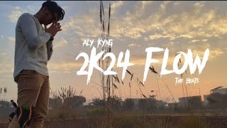 Flow 2k24 | Aly Kyng | New Punjabi Song | (Official Video) - Prod By : @thebeat00