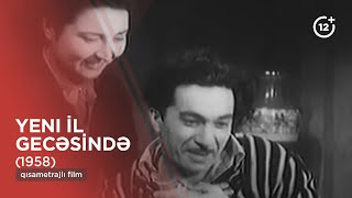 Yeni il gecəsində (1958)