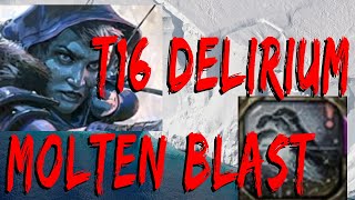 MOLTEN BLAST WALLFORKER - PART 3: T16 Delirium + small update [poe 2]