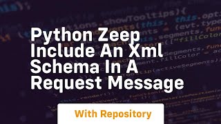Python zeep Include an XML Schema in a Request message