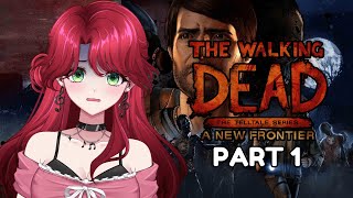 【PRE-DEBUT】The Walking Dead: A New Frontier Episode 1 (VTUBER ID)