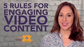 How to Create Engaging Video Content in 2019 [5 NEED TO KNOW RULES]