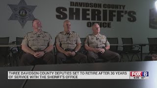 3 Davidson County deputies set to retire after 30 years with the sheriff's office