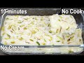 Just 10 minutes dessert recipe anyone can make at home