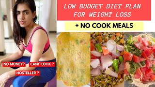 PRACTICAL LOW BUDGET DIET PLAN + No cook meal options for students / hostellers