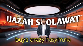 IJAZAH SHOLAWAT🔥 BAGI YG MENDENGAR JAUH ATW DEKAT -BUYA ARRAZY HASYIM