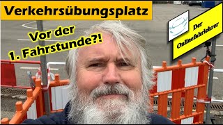 Verkehrsübungsplatz vor der ersten Fahrstunde? Das sagt der Fahrlehrer dazu!