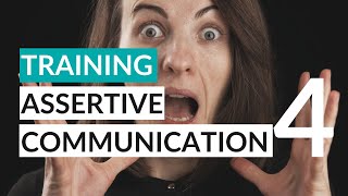How To Be Assertive At Work TRAINING PART 4 (Without Being Aggressive, Rude, Or A Jerk)