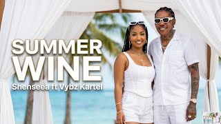 Summer wine - Shenseea ft vybz kartel (2026 dancehall hit 🔥)