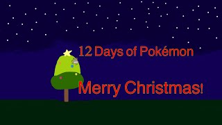 The 12 days of Pokémon (Animation)