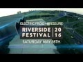 Riverside Festival 2016 Saturday Trailer