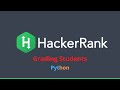10. HackerRank - Grading Students