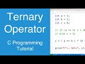 Ternary Operator | C Programming Tutorial