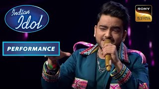 Indian Idol S13 | Shivam ने इस Performance में डालदी अपनी पूरी जान | Performance
