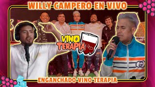 ENGANCHADO WILLY CAMPERO EN VINO TERAPIA