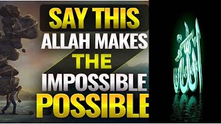 Wazifa Make Impossible To Possible |Powerful Wazifa For Any Hajat Any Problams |  | Wazifa For Love