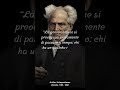 Frasi Celebri di Arthur Schopenhauer | Le Migliori Citazioni e Aforismi #28 #shorts