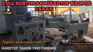 Full restorasi Hardtop kropos parah, Toyota Landcruiser fj40 1980 Canvas