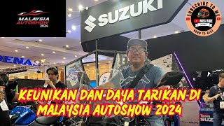 #53. KEUNIKAN DAN DAYA TARIKAN DI MALAYSIA AUTOSHOW 2024