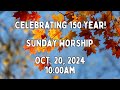 Sunday Worship. 10.20.2024. Wesley United Methodist Church in Edison.