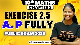 10th Maths | Chapter 2 Exercise 2.5 One Shot | Public Exam 2025 | Janasruthi Ma'am