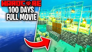 I Survived 100 Days in Hardcore Minecraft in an OCEAN ONLY World! [FULL MOVIE]
