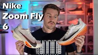 Nike Zoom Fly 6 First Impression Review \u0026 Comparisons | Budget Alphafly?