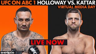 UFC on ABC 1: Holloway vs. Kattar  | Virtual Media Day - live stream