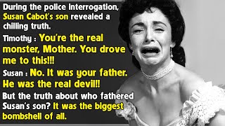 Susan Cabot Died in Terror Because of a Secret That Lived in Her House for 22 Years