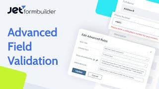 How to Use Advanced Field Validation in WordPress: Top Use Cases | JetFormBuilder