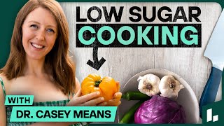 How to Cook for STABLE BLOOD SUGAR Levels: Recipes & Tips from Dr. Casey Means | Levels Kitchen