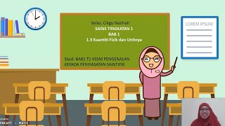 SAINS TING 1 BAB 1 (1.3 KUANTITI FIZIK DAN UNITNYA)