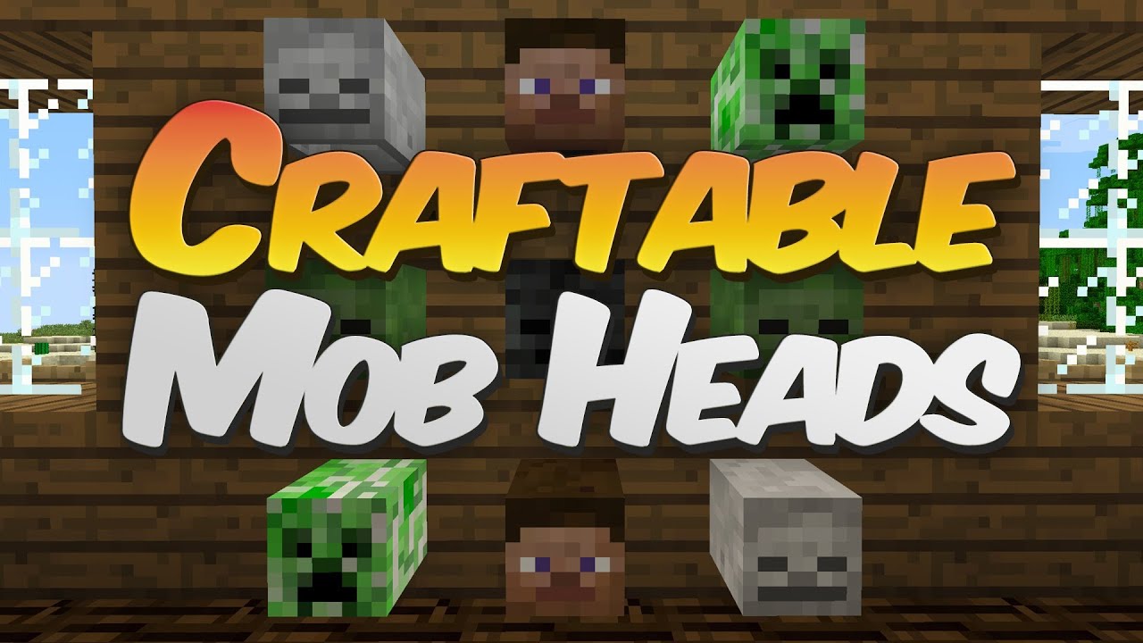 Craftable Mob Heads In Minecraft - Mod Showcase - YouTube