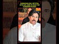 pawan kalyan ‘jsp still with bjp aims to oust ysr congress in 2024’ sosouth