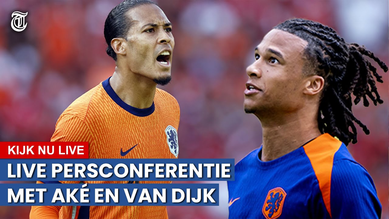 KIJK LIVE: Van Dijk En Aké Blikken Vooruit Op Achtste Finale Tegen ...