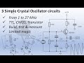 3 Simple Crystal Oscillator Circuits