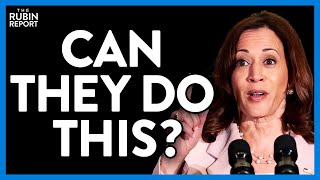 Kamala Harris Admits Plan to Work Around Roe Overturning, But Is It Legal? | DM CLIPS | Rubin Report