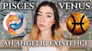 VENUS IN PISCES Woman & Man ♓ VENUS PISCES in LOVE & Creation🌹 Venus in Astrology