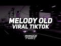 DJ KUMPULAN MELODY OLD SANTUY || ROHAN FVNKY