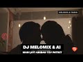 dj melomix u0026 ai man Ļoti gribas tev patikt