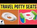 10 Best Travel Potty Seats 2020