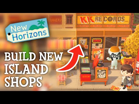 Animal Crossing New Horizons – Build NEW SHOPS on your island