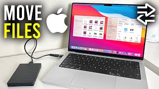 How To Move Files From Mac To External Drive (USB, Hard Drive, etc) - Full Guide