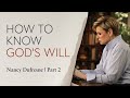 572 | How To Know God's Will, Part 2