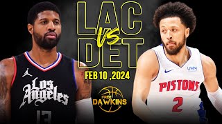 Los Angeles Clippers vs Detroit Pistons Full Game Highlights | February 10, 2024 | FreeDawkins