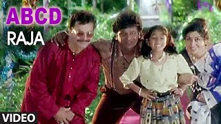 ABCD Video Song [HD] | Raja Kannada Movie | Shivarajkumar, Neena | Deva