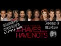 THE HAVES AND THE HAVE NOTS - S8 Ep5  -  [RECAP & REVIEW]