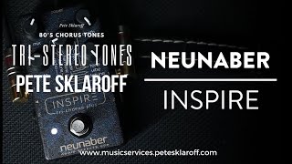 Neunaber Inspire - 80s Tri Stereo Tones