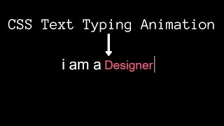 how to make CSS Text Typing Animation Effects | Pure CSS Changing text animation