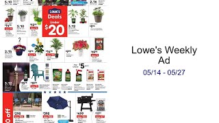 Lowe's Weekly Ad 05/14 - 05/27